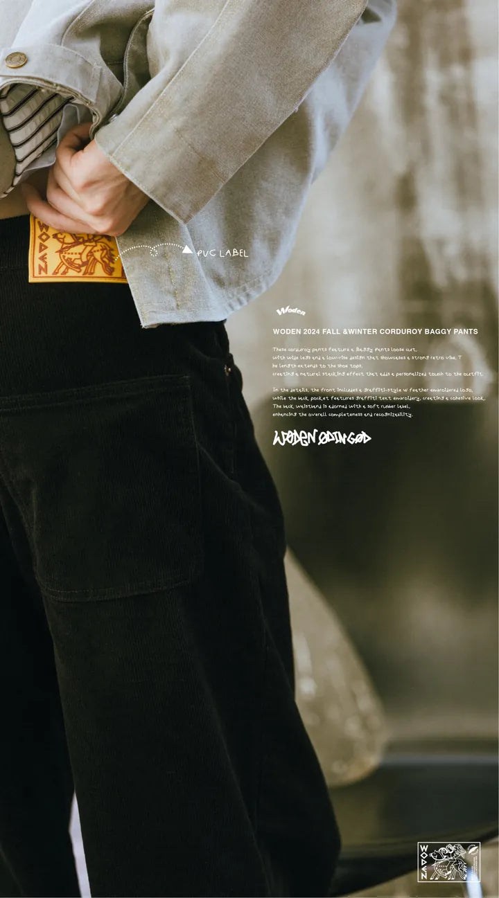WODEN 2024 FALL &WINTER 033 CORDUROY BAGGY PANTS