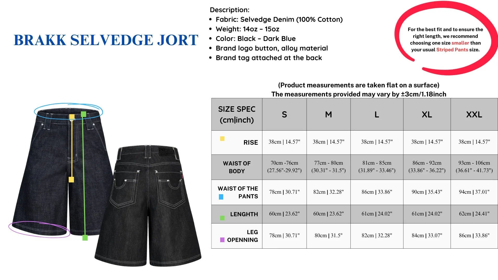PUSH PUSH BRAKK SELVEDGE JORT