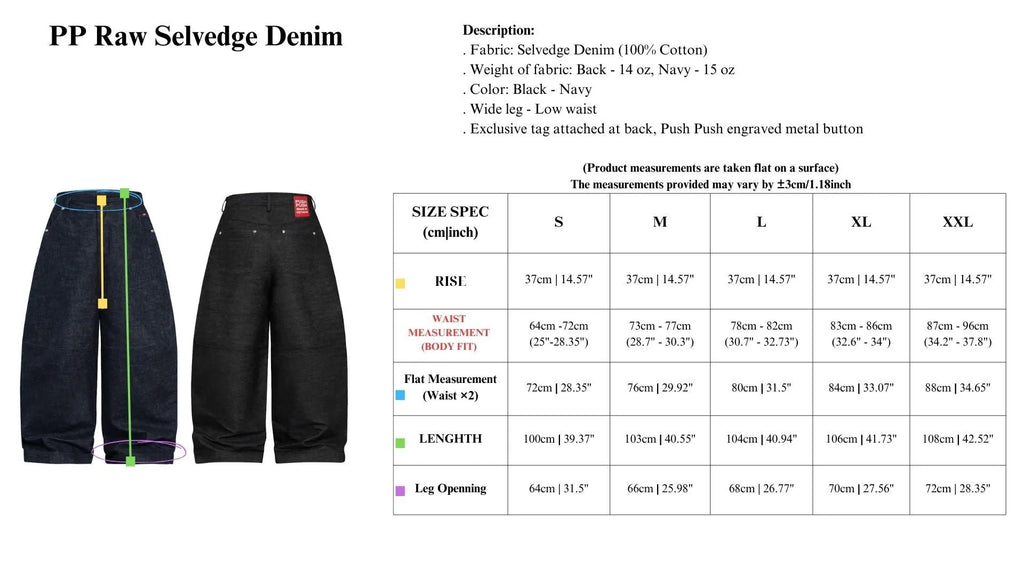 PUSH PUSH RAW SELVEDGE DENIM