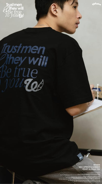 WODEN 2024 Spring & Summer 004 Trust Slogan Tee