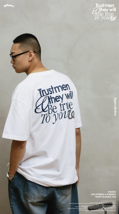 WODEN 2024 Spring & Summer 004 Trust Slogan Tee