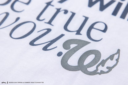 WODEN 2024 Spring & Summer 004 Trust Slogan Tee