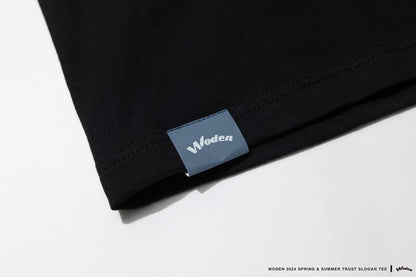 WODEN 2024 Spring & Summer 004 Trust Slogan Tee