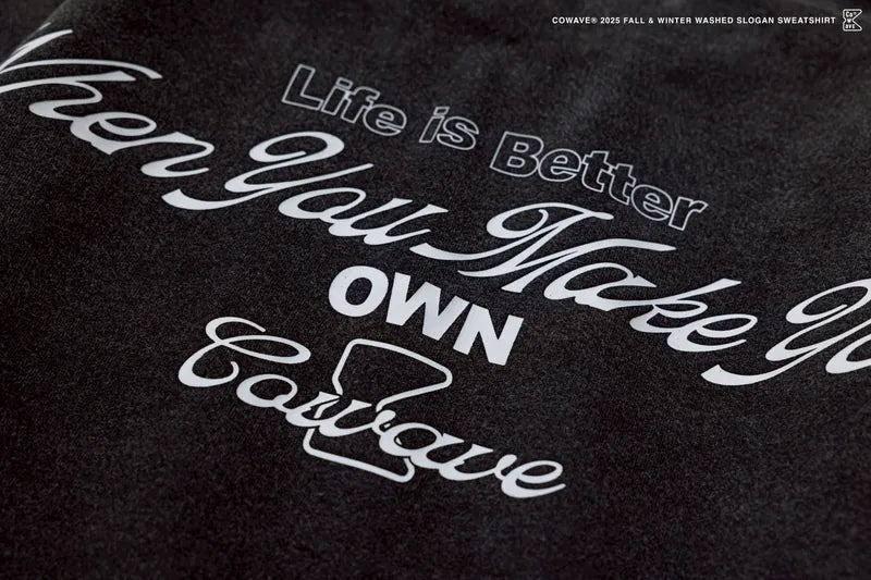 COWAVE 2025 Fall & Winter Wash Slogan Sweatshirt