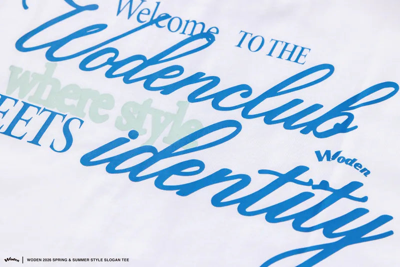 WODEN 2026 Spring & Summer 009 Style Slogan Tee