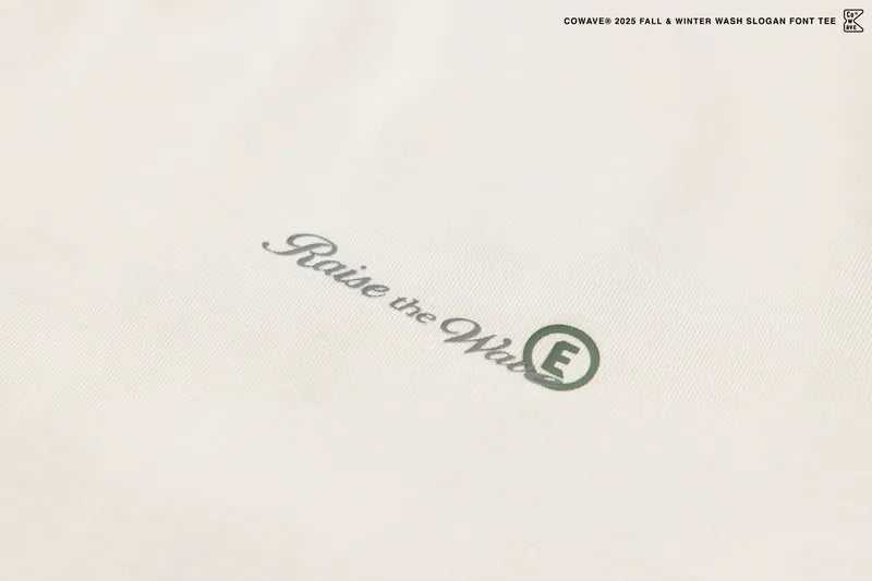 COWAVE® 2025 Fall & Winter Wash Slogan Font Tee