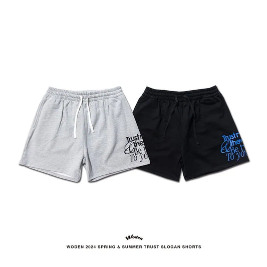 WODEN 2024 Spring & Summer 014 Trust Slogan Shorts